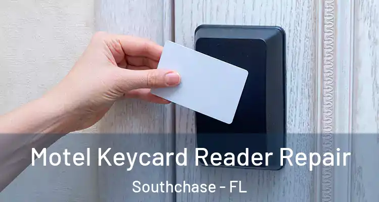  Motel Keycard Reader Repair Southchase - FL