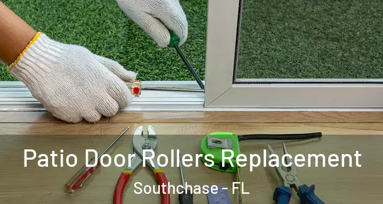  Patio Door Rollers Replacement Southchase - FL